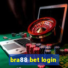 bra88 bet login